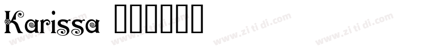 Karissa 常规字体转换